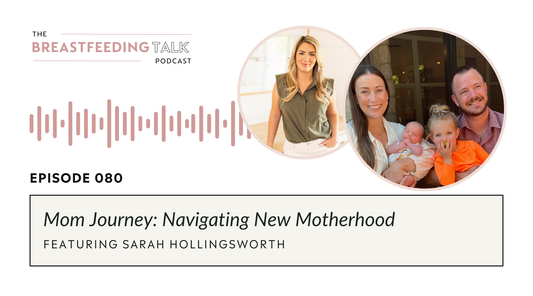 Mom Journey: Navigating New Motherhood with Sarah Hollingsworth