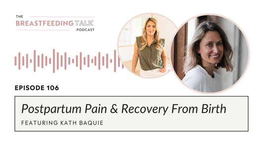 Postpartum Pain & Recovery From Birth