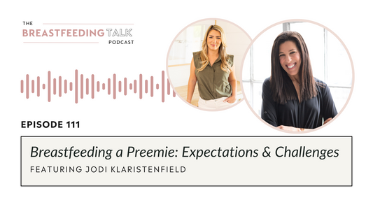 Breastfeeding a Preemie: Expectations & Challenges